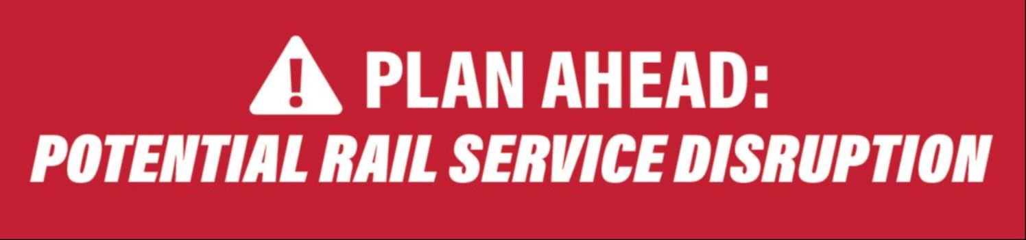 Rail Strike Web Header - Potential Rail Service Disruption 1