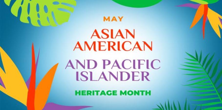 AAPI Month May 2024